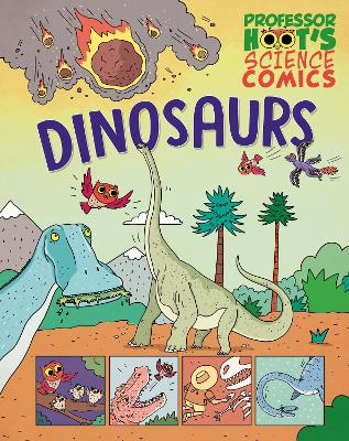 Book cover for Professor Hoot's Science Comics: Dinosaurs