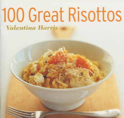 Book cover for 100 Great Risottos