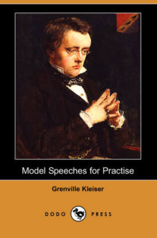 Cover of Model Speeches for Practise (Dodo Press)