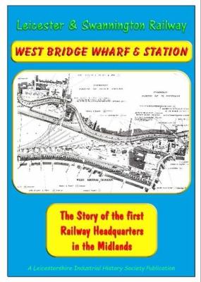 Book cover for West Bridge Wharf & Station