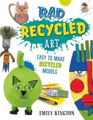 Book cover for Rad Recycled Art - Wild Art