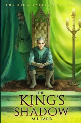 Book cover for The King's Shadow