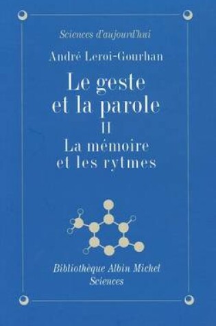 Cover of Geste Et La Parole - Tome 2 (Le)