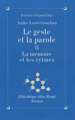 Book cover for Geste Et La Parole - Tome 2 (Le)