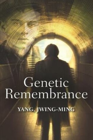 Cover of Genetic Remembrance