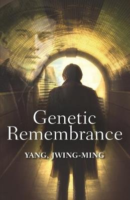 Book cover for Genetic Remembrance