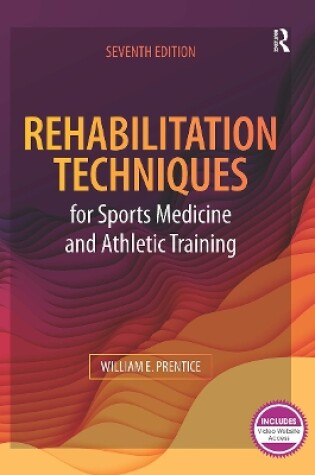 Cover of Rehabilitation Techniques for Sports Medicine and Athletic Training