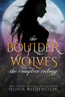 Book cover for The Boulder Wolves Trilogy