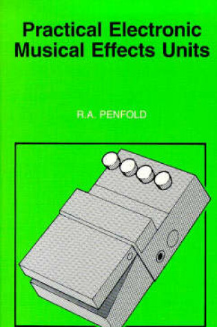 Cover of Practical Electronic Musical Effects Units