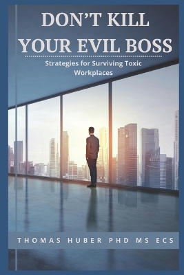Book cover for Don't Kill Your Evil Boss
