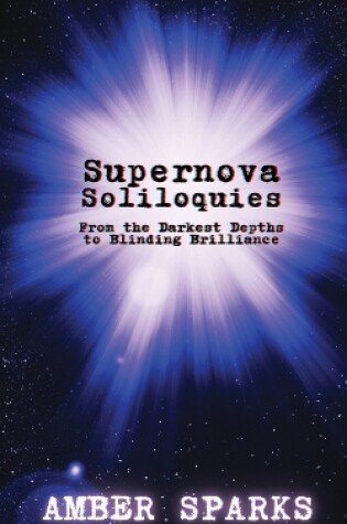 Cover of Supernova Soliloquies