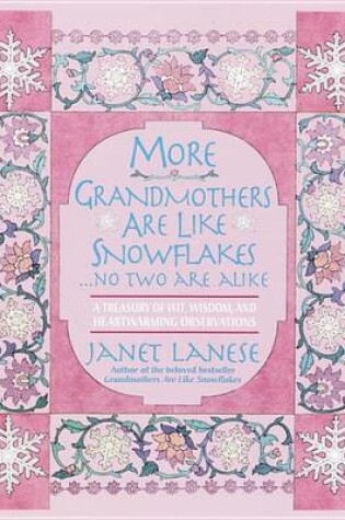 Cover of More Grandmothers Are Like Snowflakes...No Two Are Alike