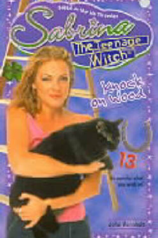 Cover of Sabrina the Teenage Witch: Knock on Wood