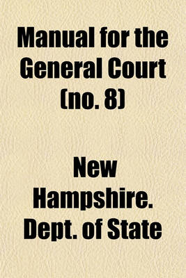 Book cover for Manual for the General Court (No. 8)