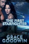 Book cover for The First Starfighter