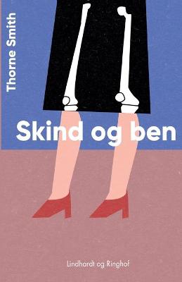 Book cover for Skind og ben