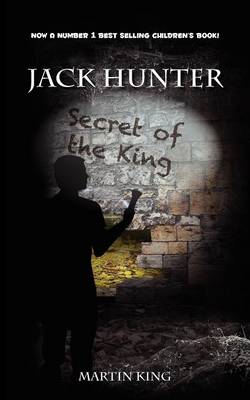 Book cover for Jack Hunter - Secret of the King