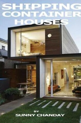 Cover of Shipping Container Houses