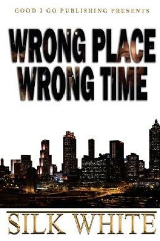 Cover of Wrong Place, Wrong Time