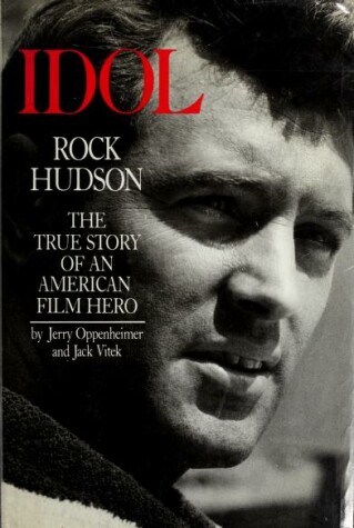 Book cover for Oppenheimer, Jerry Idol:Rock Hudson