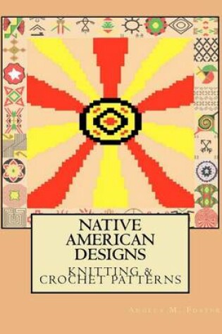 Cover of Native American Designs Knitting & Crochet Patterns