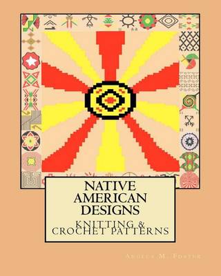 Book cover for Native American Designs Knitting & Crochet Patterns