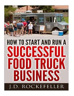 Book cover for How to Start a Successful Food Truck Business