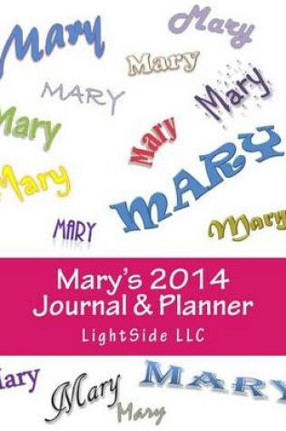 Cover of Mary's 2014 Journal & Planner