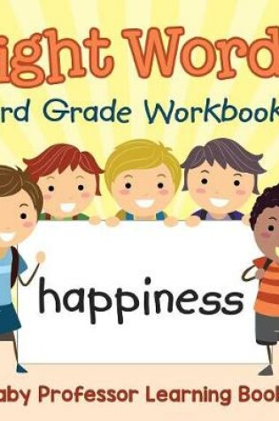 Cover of Sight Words 3rd Grade Workbook (Baby Professor Learning Books)