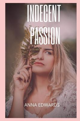 Book cover for Indecent passion