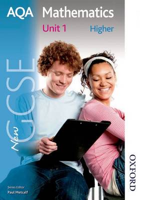 Book cover for New AQA GCSE Mathematics Unit 1 Higher