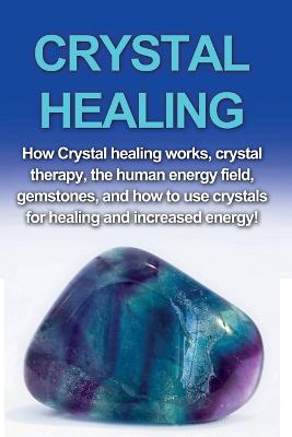 Book cover for Crystal Healing