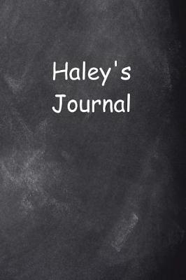 Cover of Haley Personalized Name Journal Custom Name Gift Idea Haley