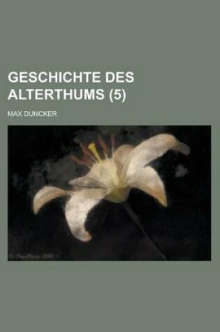 Cover of Geschichte Des Alterthums (5)