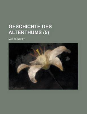 Book cover for Geschichte Des Alterthums (5)