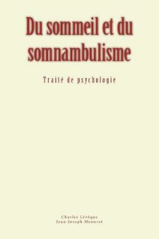 Cover of Du Sommeil Et Du Somnambulisme