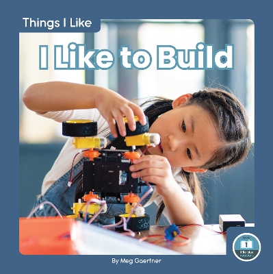 Book cover for I Like to Build