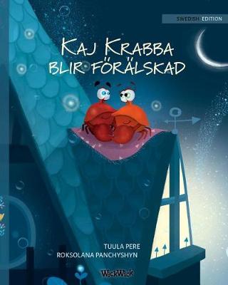 Book cover for Kaj Krabba Blir Förälskad