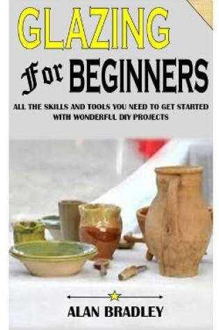 Cover of Glazing for Beginners