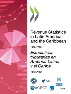 Book cover for Revenue statistics in Latin America and the Caribbean 1990-2020