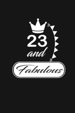 Cover of 23 and Fabulous