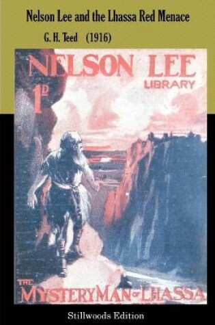 Cover of Nelson Lee and the Lhassa Red Menace