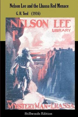 Book cover for Nelson Lee and the Lhassa Red Menace