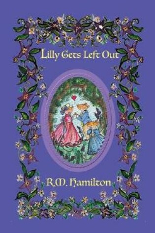 Cover of Lilly Gets Left Out