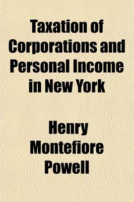 Book cover for Taxation of Corporations and Personal Income in New York