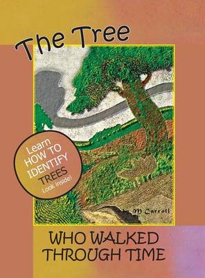 Book cover for The Tree Who Walked Through Time