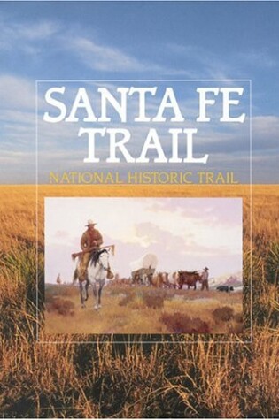 Cover of Santa Fe Trail