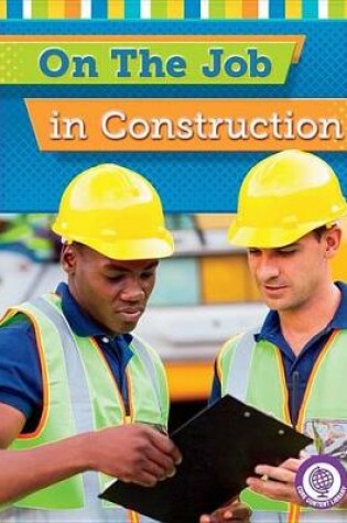 Cover of On the Job in Construction