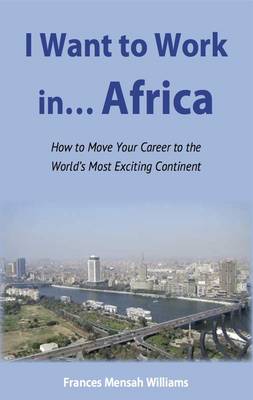 Book cover for I Want to Work in...Africa