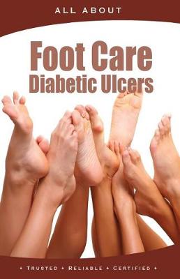 Book cover for All About Foot Care & Diabetic Ulcers